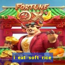 i eat soft rice in another world pt br cap 1